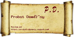 Probst Demény névjegykártya